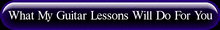 What My Guitar Tuition Will Do For You